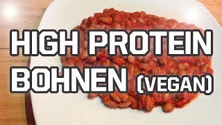 FITNESS HIGHPROTEIN Bohnen in Tomatensauce Vegan [upl. by Asena]