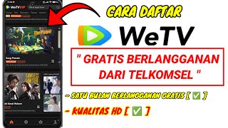 CARA DAFTAR WETV DAN BERLANGGANAN GRATIS DARI TELKOMSEL [upl. by Nayt985]