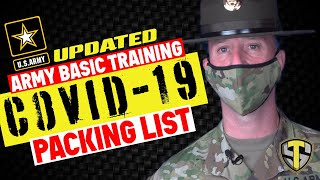 COVID 19 ARMY BASIC TRAINING UPDATED PACKING LIST [upl. by Vickie]