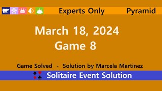 Experts Only Game 8  March 18 2024 Event  Pyramid [upl. by Koziara43]