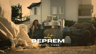 Velet  Deprem Official Video [upl. by Nnire318]