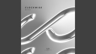 Clockwise Extended Mix [upl. by Plato]