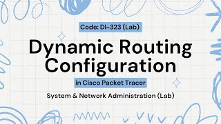 Dynamic Routing Configuration  WAN Creation  DI323  SNA Lab Practical  PU [upl. by Aham]