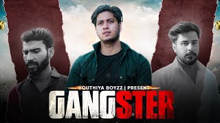 Gangster  Yaar Tera Gangster  Youthiya Boyzz [upl. by Ecirrehs]