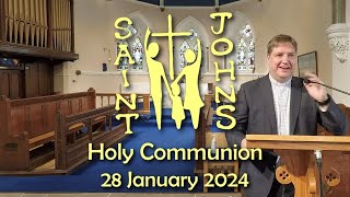 Holy Communion  28 January 2024 [upl. by Ellehcan]