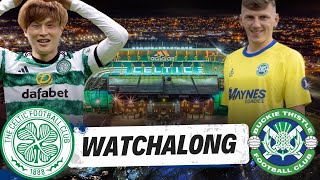 Celtic v Buckie Thistle I Live Scottish Cup 4th Round Watchalong [upl. by Alidia]