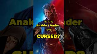 Is the AnakinVader Role CURSED starwars [upl. by Strong]