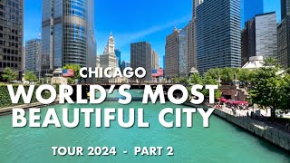 🇺🇸 Chicago Most Beautiful City in the World  PART 2  Downtown Chicago Tour 2024  City of Chicago [upl. by Eustatius]