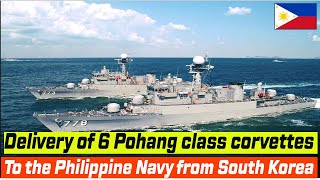 delivery of 6 Pohang class corvettes to the Philippine Navy from South Korea [upl. by Iaverne]