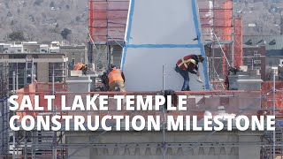 Salt Lake Temple Renovation Reaches Its Apex [upl. by Kho568]