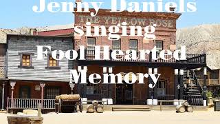 Fool Hearted Memory George Strait 80s Classic Country Music Song Jenny Daniels Cover [upl. by Dawn]