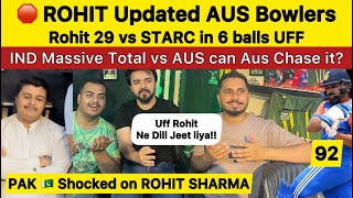 Rohit Sharma 92 Updated AUS Bowlers  29 vs Starc Pakistan Reaction on IND vs AUS T20 Worldcup [upl. by Shlomo]