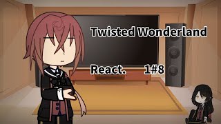 Past Twisted Wonderland react 18  Haruno [upl. by Adnylem]