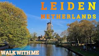 LEIDEN  NETHERLANDS  4K Walking tour leiden netherlands walkwithmechannel [upl. by Eramal600]