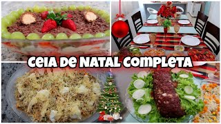 Ceia de Natal Completa com Sobremesa Cardápio Simples e Econômico para o seu Natal Tudo explicado [upl. by Tibbitts496]