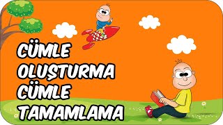 Cümle Oluşturma Cümle Tamamlama  2 Sınıf Türkçe ❕❓ [upl. by Prissie]