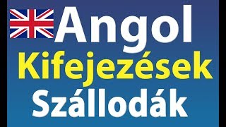 Angol Kifejezések Szállodák [upl. by Yeoj]