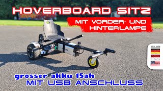 Hoverboard Sitz mit Lampen amp Akku 15Ah mit USB Anschluss [upl. by Wight]