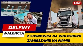 Z Sosnowca na Wolfsburg Zamieszanie na firmie Delfiny  Walencja [upl. by Larrad]