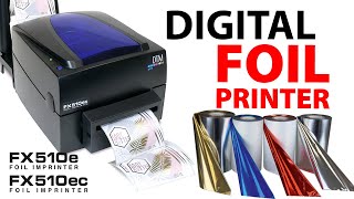 Digital Metallic Foil Printer  DTM FX510e  FX510ec [upl. by Lorrad462]