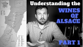 French Wine Review  Understanding the Wines of Alsace Part 1  Wine Terroir [upl. by Udela482]