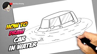 How to draw Car in Water [upl. by Fougere725]