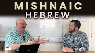 Mishnaic Hebrew [upl. by Torrlow]