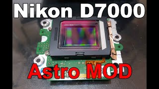 Nikon D7000 Astro modification [upl. by Hanikas]