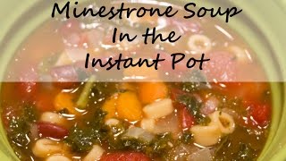 Instant Pot Minestrone Soup Recipe Easy and Fast Dinner [upl. by Eaver]