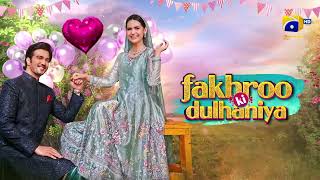 Comedy amp Romantic Film  Fakhroo Ki Dulhaniya  Shahzad Sheikh  Madiha Imam  Geo Films [upl. by Icnan]