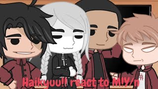 Haikyuu react to MYn as Haitani Ran  Part 1 justfrancis [upl. by Tegdirb]