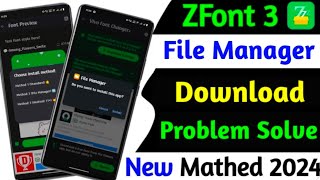 z font 3 file manager download problem solvez font 3 file manager not installed in android [upl. by Adonis522]