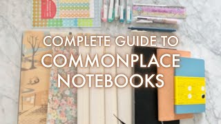 A Complete Guide to COMMONPLACE NOTEBOOKS  How to keep your commonplace journal commonplacebook [upl. by Hctub969]