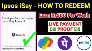 EARN Rs500 MONEY EARNING APP TAMIL  IPSOS ISAY APP HOW TO REDEEM REWARDS LIVE PAYMENT PROOFIPSOS [upl. by Boice]