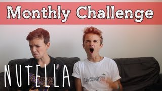 Nutella Challenge • Monthly Challenges • 1 [upl. by Arette]