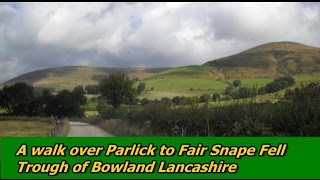 Parlick amp Fair Snape Fell  Trough of Bowland  A Lancashire Walk [upl. by Knute773]