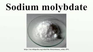 Sodium molybdate [upl. by Heller]