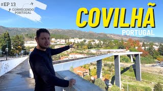 COVILHÃ  BOA PARA O IMIGRANTE RECOMEÇAR  Castelo Branco conhecendoportugal ep13 [upl. by Krueger]