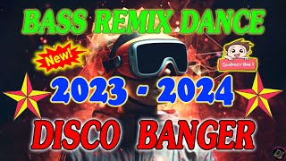 Disco Banger Remix Nonstop 2023🎧New Remix Mga Nakakarelax Relax Instrumental🎶Viral Philippin [upl. by Bohaty]