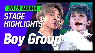 2019 MAMA 보이그룹 하이라이트│BOY GROUP HIGHLIGHTS [upl. by Nogras]