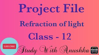 class 12 refraction of light  project [upl. by Adamski]