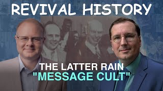 The Latter Rain Message  Episode 17 Branham Historical Research Podcast [upl. by Ihteerp]