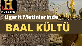 Baal Tapıcılığı ve İsrailoğulları  Ugarit Metinleri [upl. by Giordano]