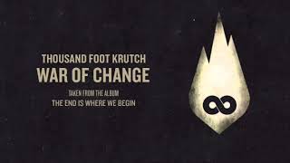 Thousand Foot Krutch  War Of Change 1 Hour Loop [upl. by Wootan195]