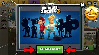 🤩 Hill Climb Racing 3 Release Date  🤔 [upl. by Joni]