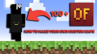 How To Get A Custom Optifine Cape 100  Designs  Timeflounder [upl. by Seroka]