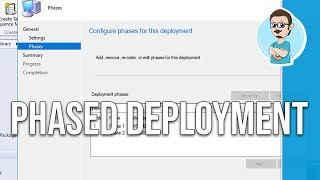 SCCM 1802  Configure Phased Deployments [upl. by Tammany]