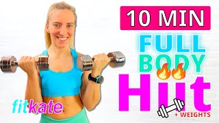 10 MIN FULL BODY HIIT  STRENGTH Workout  With Weights  Get Strong Burn Fat No Repeat [upl. by Dayle189]