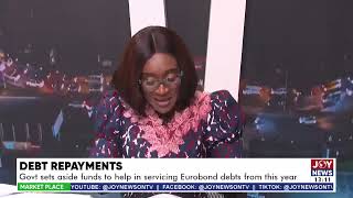 Govt sets aside funds to help in servicing Eurobond debts from this year  Market Place 26724 [upl. by Isteb]