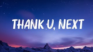 Ariana Grande  thank u next Lyrics  🍀Songs with lyrics [upl. by Jayson]